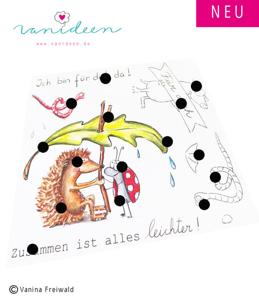 Ich bin für dich da!